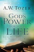God's Power for Your Life: How the Holy Spirit Transforms You Through God's Word (en Inglés)