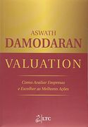 Valuation. Como Avaliar Empresas e Escolher as Melhores Ações (em Portuguese do Brasil) (in Portuguese)