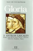 Gloria: Estilos Laicales, Dante, Juan de la Cruz, Pascal,