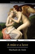 A mão e a luva (en Portugués)