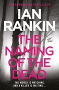 Naming of the Dead. The number one bestselling series that inspired BBC One’s REBUS