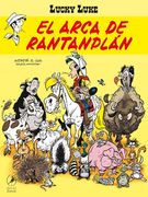 Lucky Luke 43 el Arca de Rantanplan (in Spanish)