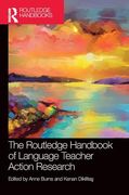 The Routledge Handbook of Language Teacher Action Research (Routledge Handbooks in Applied Linguistics) (en Inglés)