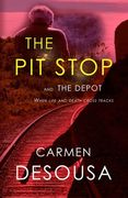 The Pit Stop: This Stop Could be Life or Death