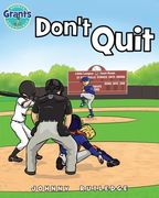 Don't Quit (en Inglés)