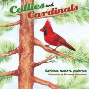 Collies & Cardinals (en Inglés)