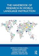 The Handbook of Research in World Language Instruction (en Inglés)