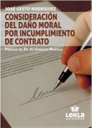 Consideracion del Daño Moral por Incumplimiento de Contrato