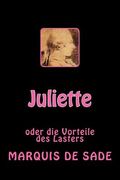 Juliette: oder die Vorteile des Lasters (en Alemán)