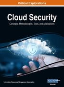 Cloud Security: Concepts, Methodologies, Tools, and Applications, VOL 1 (en Inglés)
