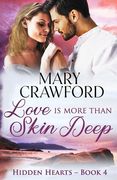 Love is More Than Skin Deep (en Inglés)