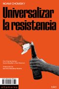 Universalizar la Resistencia (in Spanish)
