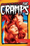 Journey to the Centre of the Cramps (en Inglés)