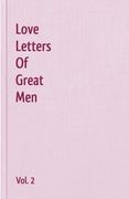 love letters of great men (en Inglés)