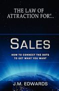 the law of attraction for sales (en Inglés)