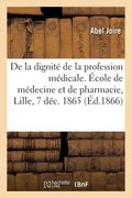 De la dignité de la profession médicale, discours (en Francés)