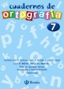 Cuaderno de Ortografía 7 (Castellano - Material Complementario - Cuadernos De Ortografía)