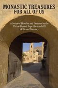 Monastic Treasures for All of Us (en Inglés)