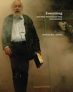 Everything and Other Performance Texts From Germany (in Performance) (en Inglés)