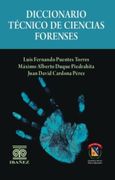 DICCIONARIO TÉCNICO DE CIENCIAS FORENSES (in Spanish)