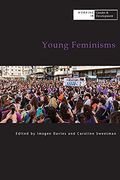 Young Feminisms (Working in Gender & Development) 