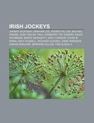 irish jockeys: johnny murtagh, graham lee, kieren fallon, michael kinane, ruby walsh, paul carberry, pat eddery, david o'connor, barr (en Inglés)