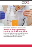 bacillus thuringiensis y control de tuta absoluta (en Inglés)