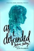 As i Descended (en Inglés)