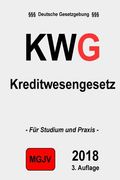 KWG Kreditwesengesetz: Kreditwesengesetz 2. (en Alemán)