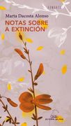 Notas Sobre a Extinción: 98 (Dombate (Poesía)) (en Gallego)