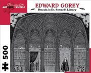 Dracula in Dr. Seward ` s Library 500-Piece Jigsaw Puzzle - Edward Gorey - Pomegranate Communications