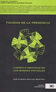 Figuras de la presencia (Spanish Edition)