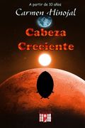 Cabeza Creciente (in Spanish)