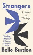 Strangers: A Memoir of Marriage