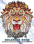 Amazing Beast Coloring Book: Beauty Animals and The Beast for Adult (en Inglés)