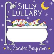 Silly Lullaby (Boynton on Board (Sandra Boynton Board Books)) 
