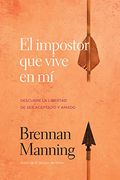 El Impostor que Vive en mí (in Spanish)