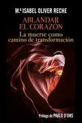 Ablandar el Corazon