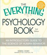 the everything psychology book,explore the human psyche and understand why we do the things we do (en Inglés)