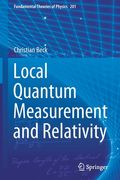 Local Quantum Measurement and Relativity