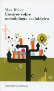 Ensayos Sobre Metodologia Sociologica