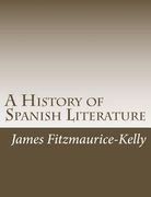 A History of Spanish Literature 