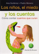 Los Niños, el Miedo y los Cuentos: Cómo Contar Cuentos que Curan