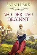 Wo der tag Beginnt: Roman (en Alemán)