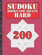 Sudoku books for adults hard: 200 Sudokus from hard with solutions for adults Gifts Sudoku hard book Lover (en Inglés)