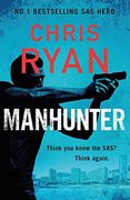 Manhunter: The Explosive new Thriller From the No. 1 Bestselling sas Hero (en Inglés)