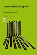 Poetas que Traducen Poesia (in Spanish)