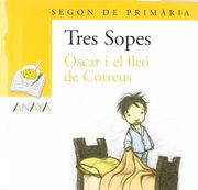 Blíster  " Oscar i el lleó de Correus "   2º Primaria (C. Valenciana) (Libros Infantiles - Plan Lector - Tres Sopes (C. Valenciana))