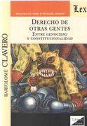 Derecho de Otras Gentes. Entre Genocidio y Constitucionalidad