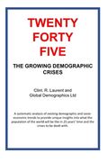 2045 - The Growing Demographic Crises (en Inglés)